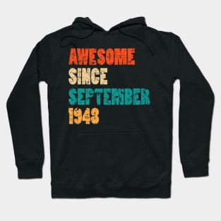 Awesome Since September 1948 71 Years Old Bday Gift 71st Birthday Hoodie